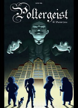 Cover of Poltergeist: A Pixelated Horror