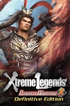 Cover of Dynasty Warriors 8: Xtreme Legends Definitive Edition