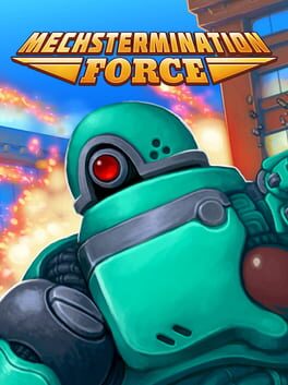 Cover of Mechstermination Force