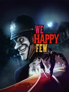 Cover of We Happy Few