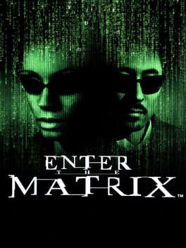Cover of Enter the Matrix