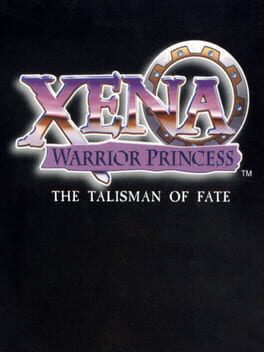 Cover of Xena: Warrior Princess - The Talisman of Fate