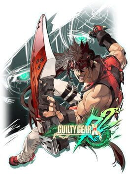 Cover of Guilty Gear Xrd: Rev 2