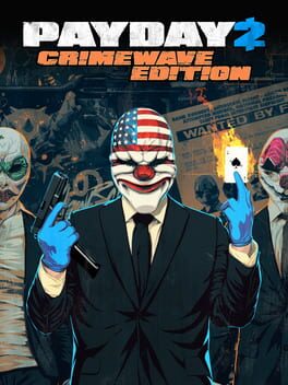 Cover of Payday 2: Crimewave Edition