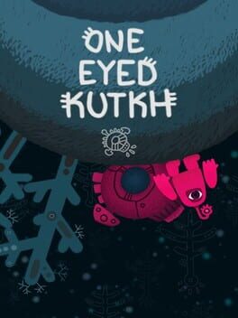 Cover of One Eyed Kutkh