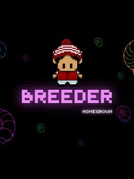Cover of Breeder: Homegrown - Director's Cut