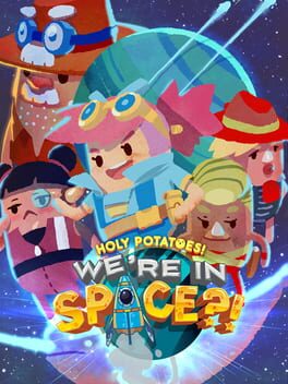 Cover of Holy Potatoes! We're in Space?!