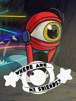 Cover of Where Are My Friends?