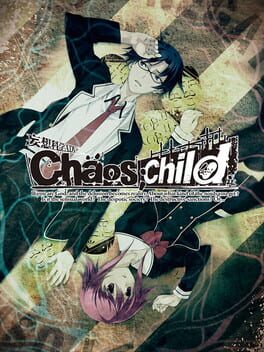 Cover of Chaos;Child