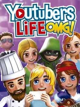 Cover of Youtubers Life: OMG Edition