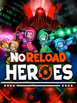 Cover of NoReload Heroes