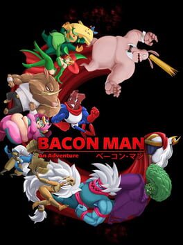 Cover of Bacon Man: An Adventure