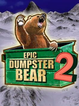 Cover of Epic Dumpster Bear 2: He Who Bears Wins