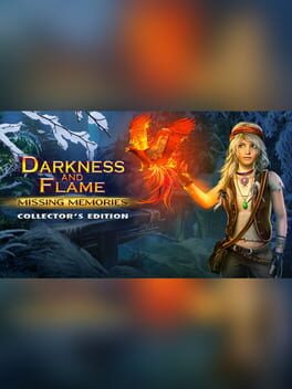 Cover of Darkness and Flame: Missing Memories