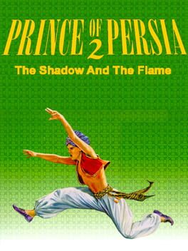 Cover of Prince of Persia 2: The Shadow and the Flame