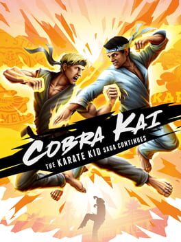 Cover of Cobra Kai: The Karate Kid Saga Continues