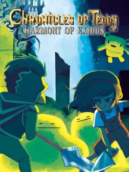 Cover of Chronicles of Teddy: Harmony of Exidus