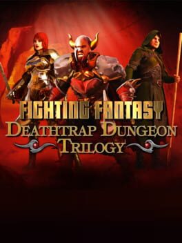 Cover of Deathtrap Dungeon Trilogy