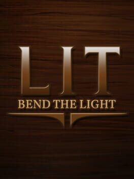 Cover of LIT: Bend the Light
