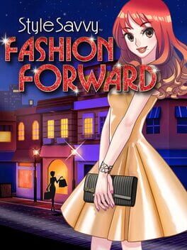 Cover of Style Savvy: Fashion Forward