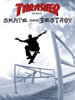 Cover of Thrasher Presents: Skate and Destroy