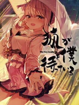 Cover of The Fox Awaits Me