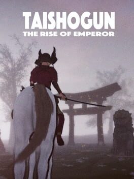Cover of Taishogun: The Rise of Emperor
