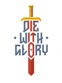 Cover of Die With Glory