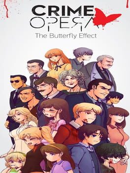 Cover of Crime Opera: The Butterfly Effect