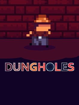 Cover of Dungholes