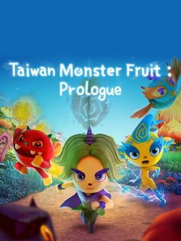 Cover of Taiwan Monster Fruit: Prologue