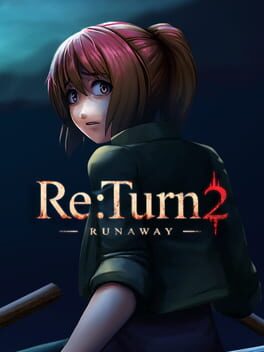 Cover of Re:Turn 2 - Runaway