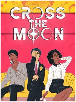 Cover of Cross the Moon