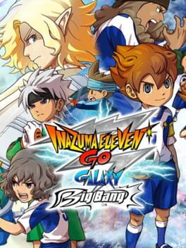 Cover of Inazuma Eleven GO: Galaxy Big Bang