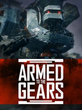 Cover of Armed to the Gears