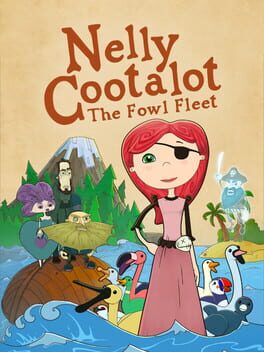 Cover of Nelly Cootalot: The Fowl Fleet