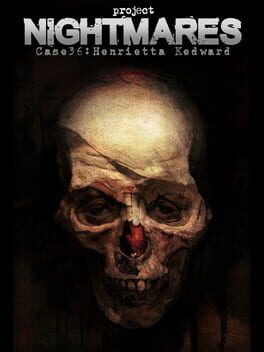 Cover of Project Nightmares Case 36: Henrietta Kedward