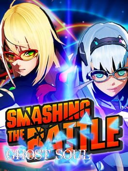 Cover of Smashing the Battle Ghost Soul