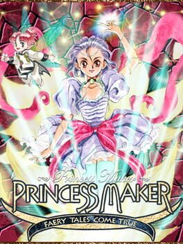 Cover of Princess Maker: Faery Tales Come True