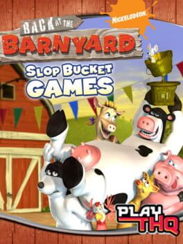 Cover of Back at the Barnyard: Slop Bucket Games