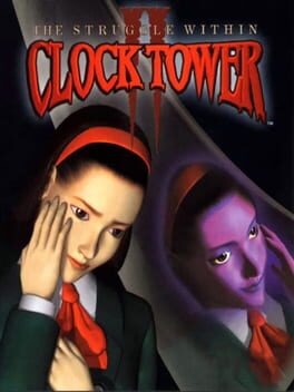 Cover of Clock Tower II: The Struggle Within
