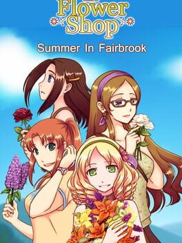Cover of Flower Shop: Summer In Fairbrook