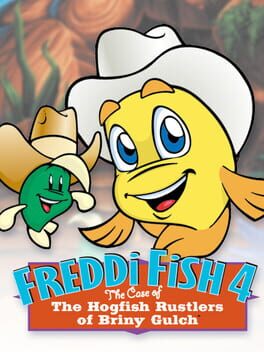 Cover of Freddi Fish 4: The Case of the Hogfish Rustlers of Briny Gulch