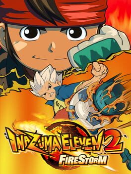 Cover of Inazuma Eleven 2: Firestorm