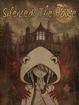 Cover of Silenced: The House