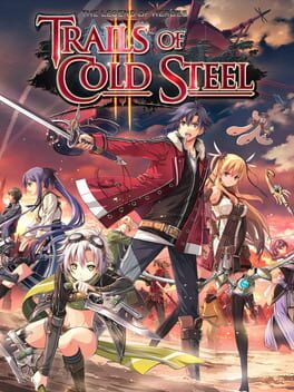 Cover of The Legend of Heroes: Trails of Cold Steel II