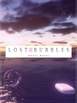 Cover of Lost Bubbles: Sweet Mates