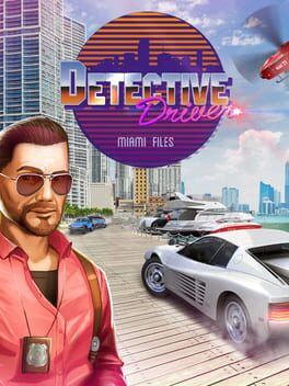 Cover of Detective Driver: Miami Files