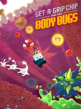 Cover of Get-A-Grip Chip and the Body Bugs