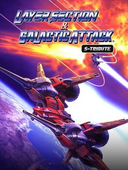 Cover of Layer Section & Galactic Attack: S-Tribute